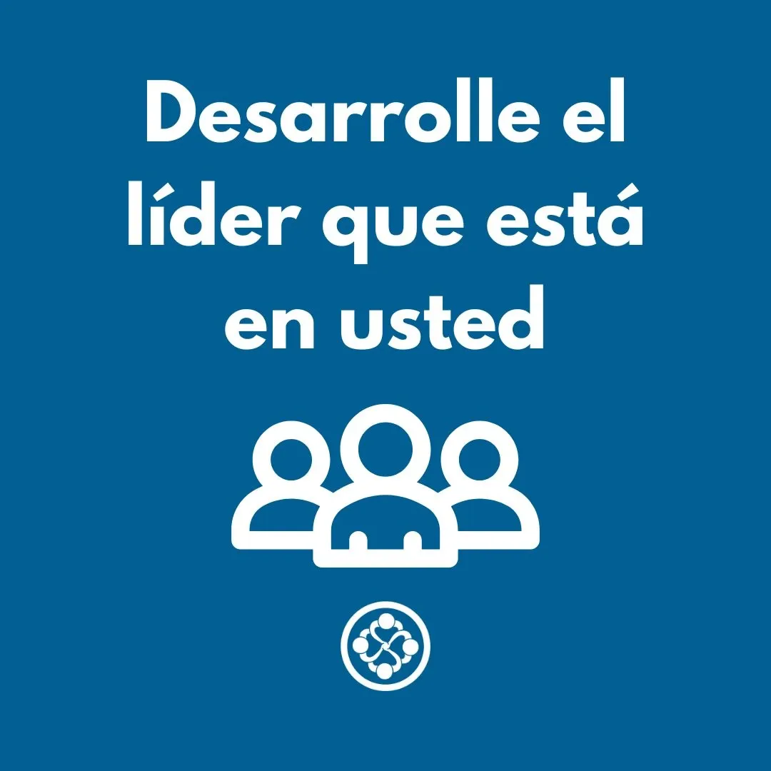 Curso "Desarrolle el líder que está en usted"