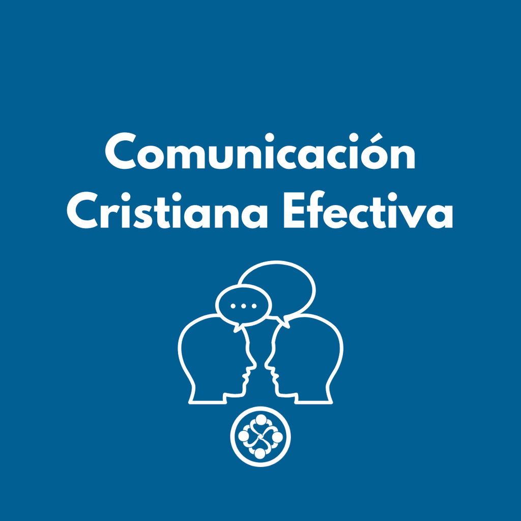 Comunicación Cristiana Efectiva
