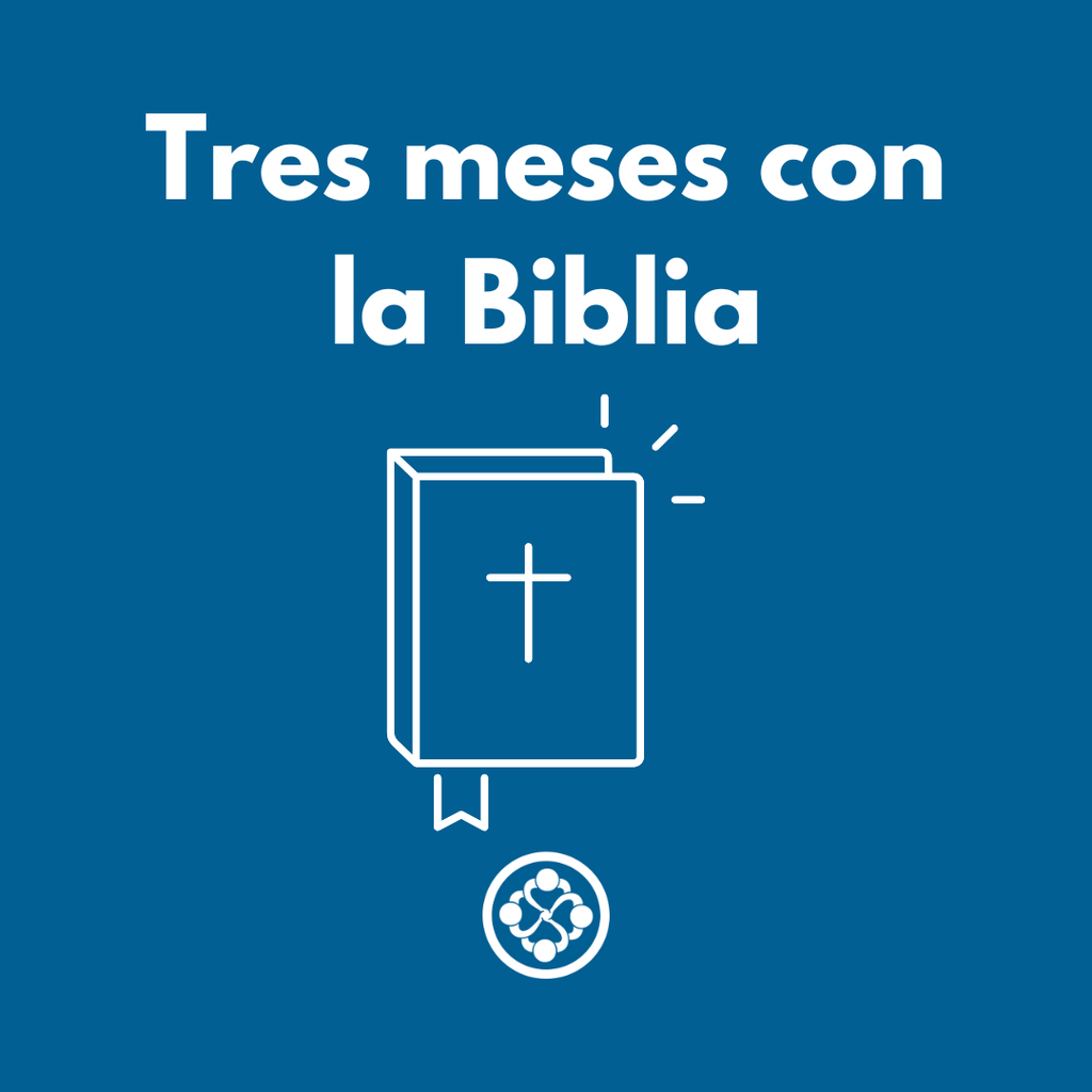 Tres meses con la Biblia